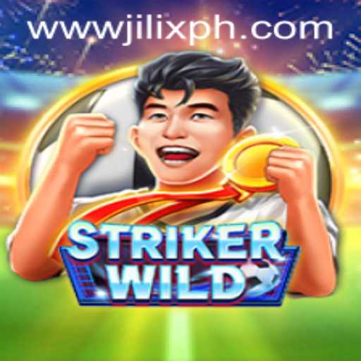 StrikerWILD: A Thrilling Adventure Awaits with JILIX.VIP