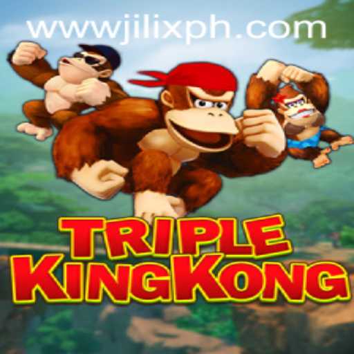 TripleKingKong Game Unveiled: An In-depth Exploration with JILIX.VIP